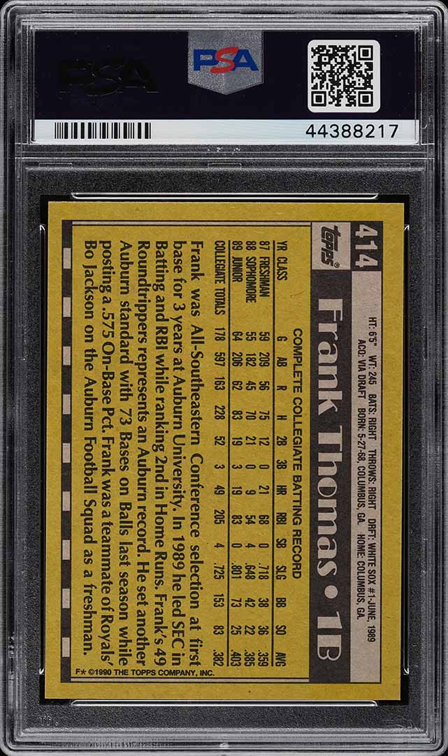 1990 Topps Frank Thomas ROOKIE #414 PSA 10 GEM MINT