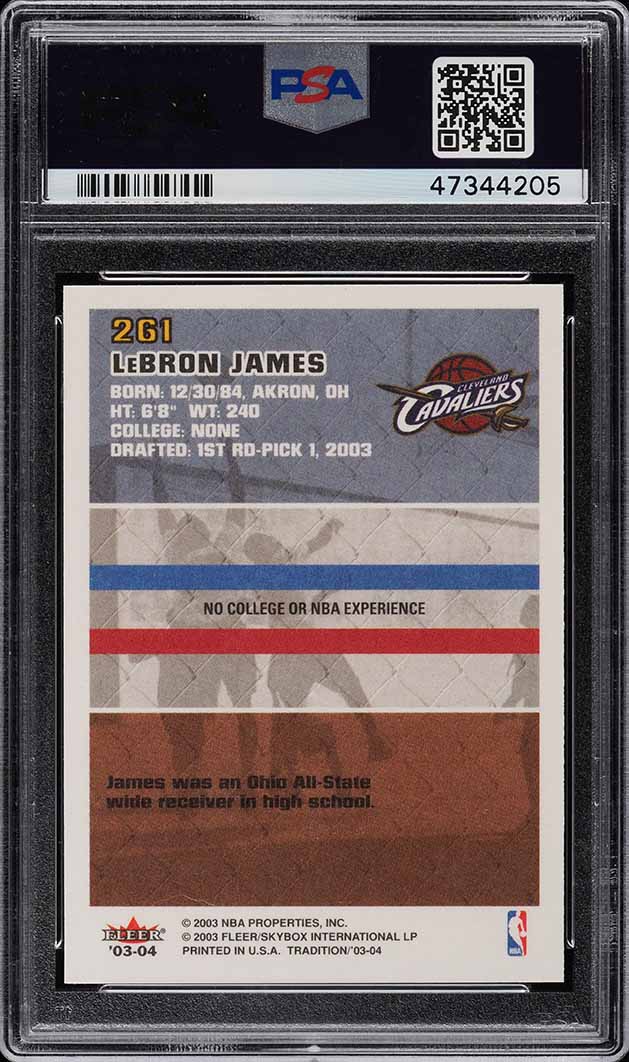 2003 Fleer Tradition LeBron James ROOKIE RC #261 PSA 10 GEM MINT