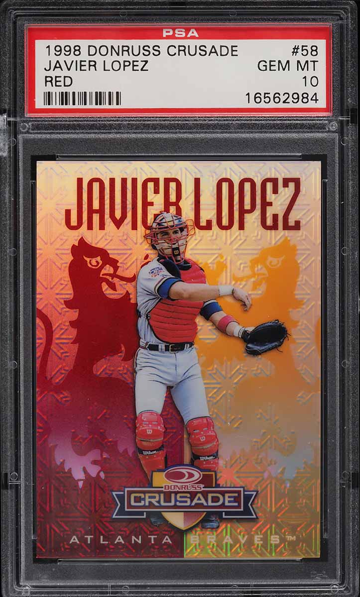 1998 Donruss Crusade Red Javier Lopez /25 #58 PSA 10 GEM MINT