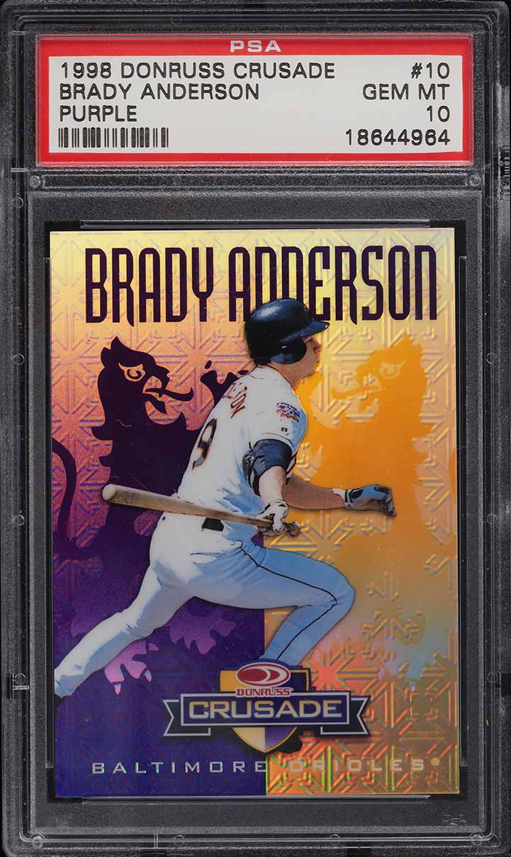 1998 Donruss Crusade Purple Brady Anderson /250 #10 PSA 10 GEM MINT