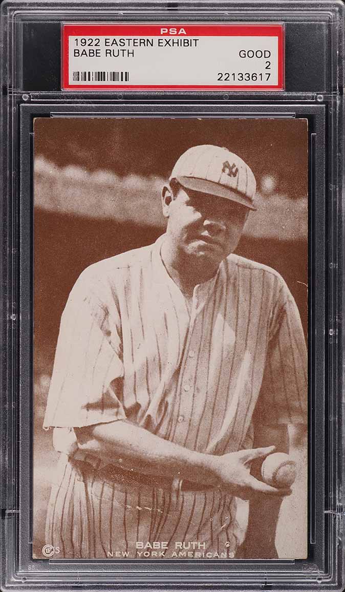 1922 Eastern Exhibit Babe Ruth PSA 2 GD