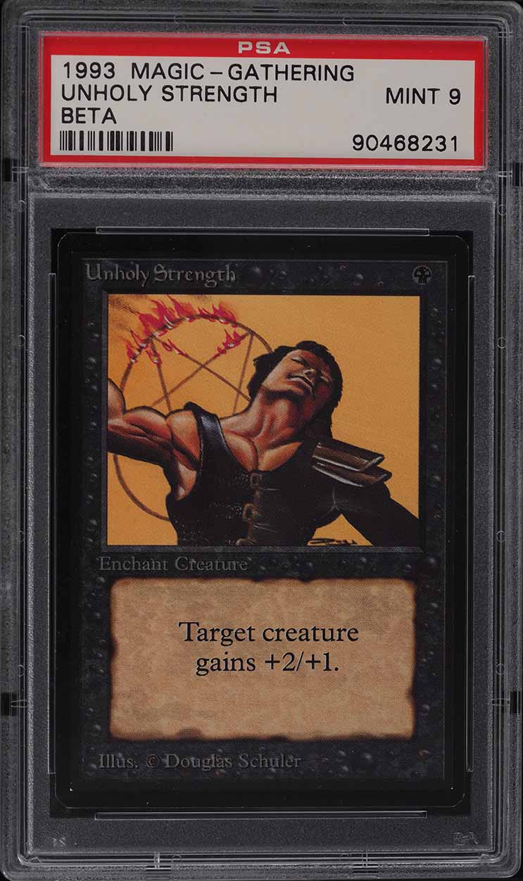 1993 Magic The Gathering MTG Beta Unholy Strength PSA 9 MINT