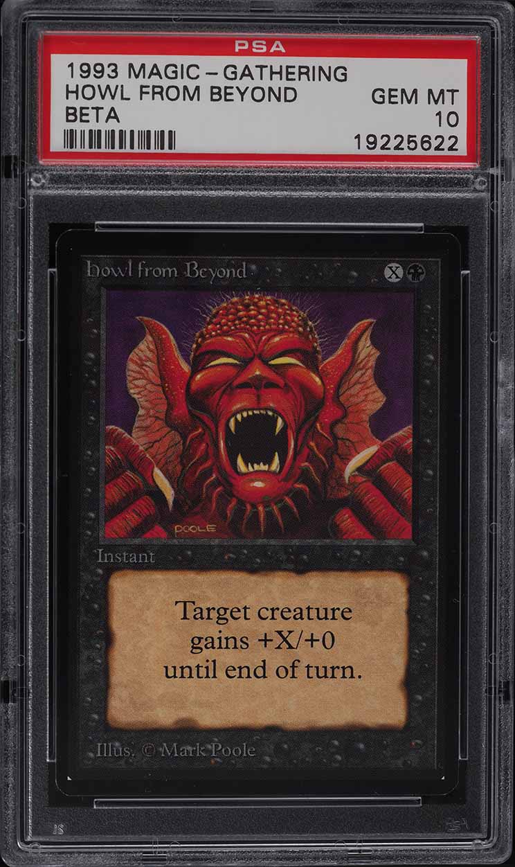 1993 Magic The Gathering MTG Beta Howl From Beyond C K PSA 10 GEM MINT