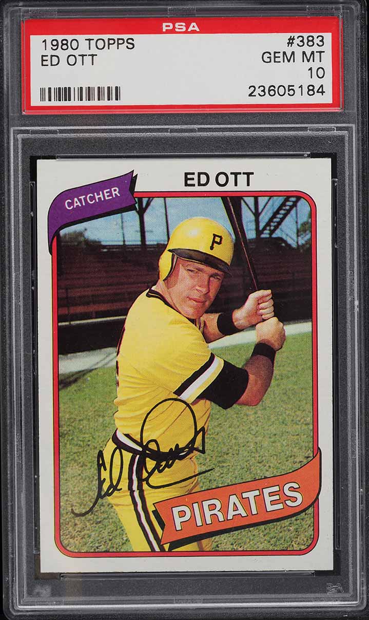 1980 Topps Ed Ott #383 PSA 10 GEM MINT