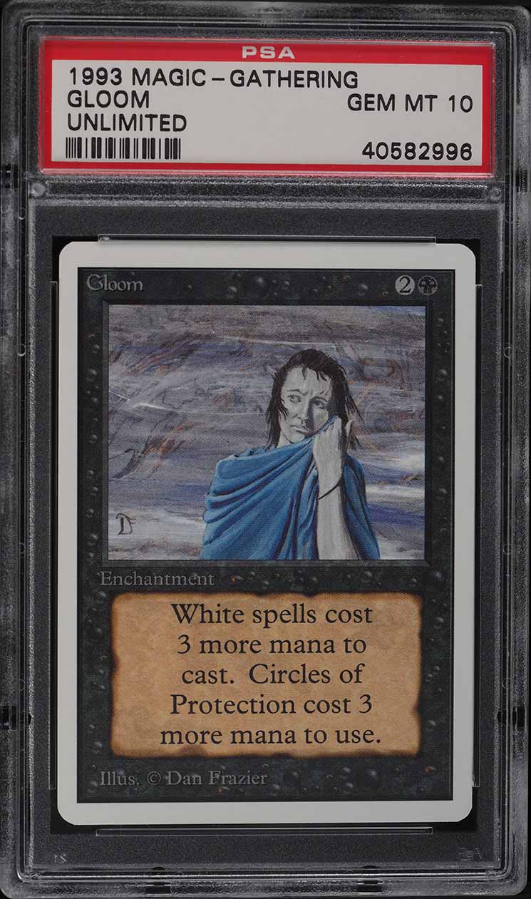 1993 Magic The Gathering MTG Unlimited Gloom U K PSA 10 GEM MINT