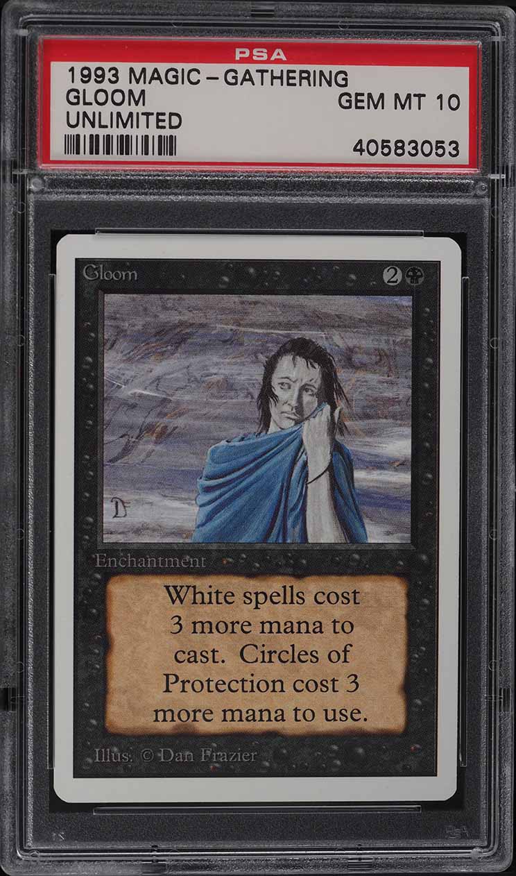 1993 Magic The Gathering MTG Unlimited Gloom U K PSA 10 GEM MINT