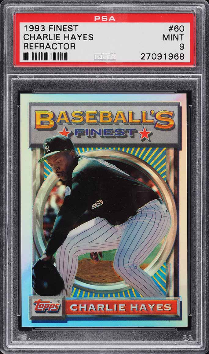 1993 Finest Refractor Charlie Hayes #60 PSA 9 MINT