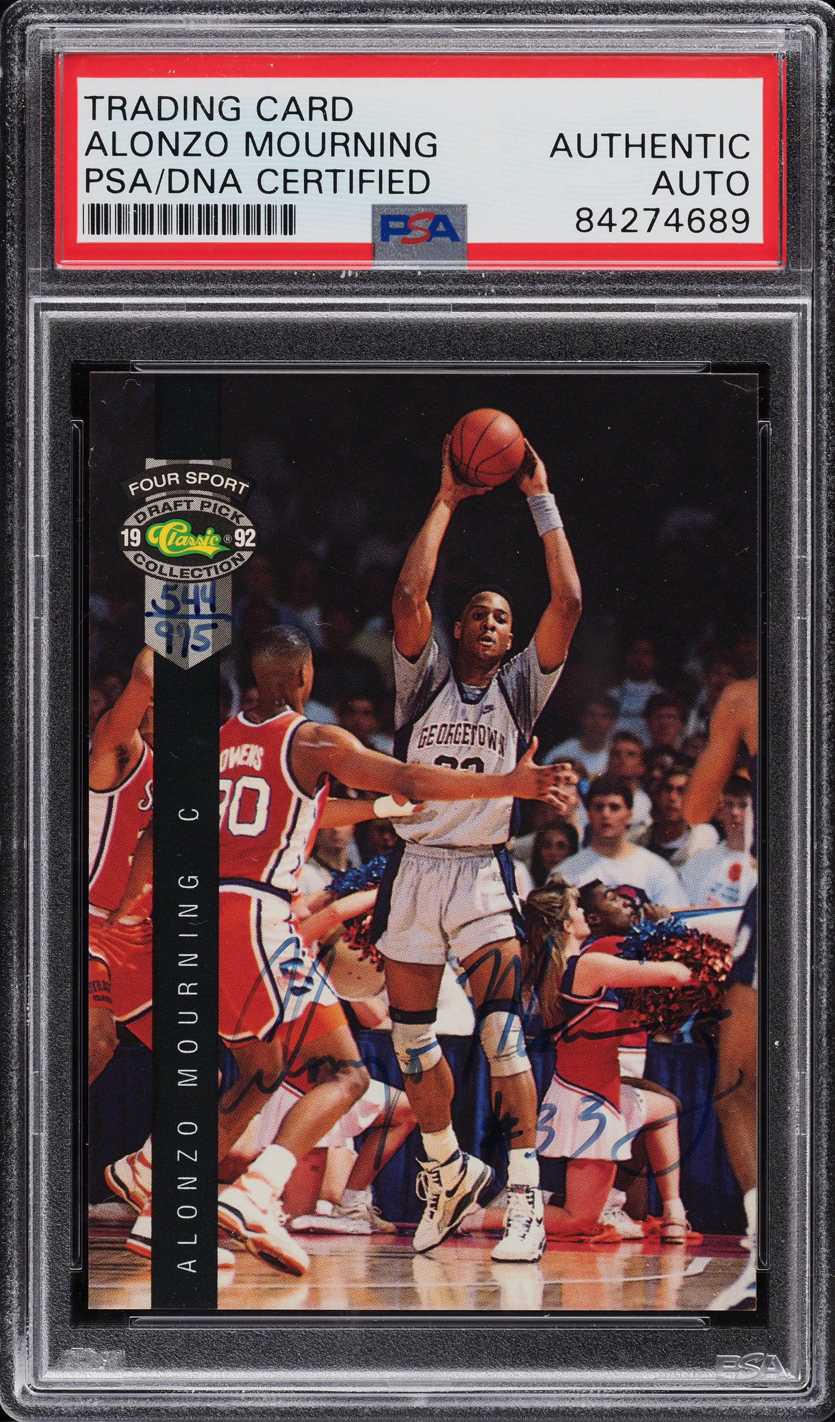 1992 Classic 4 Sport Alonzo Mourning ROOKIE RC PSA/DNA AUTO /975