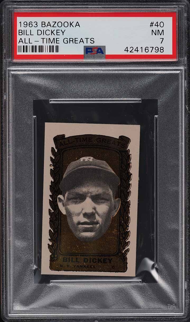 1963 Bazooka All-Time Greats Bill Dickey #40 PSA 7 NRMT