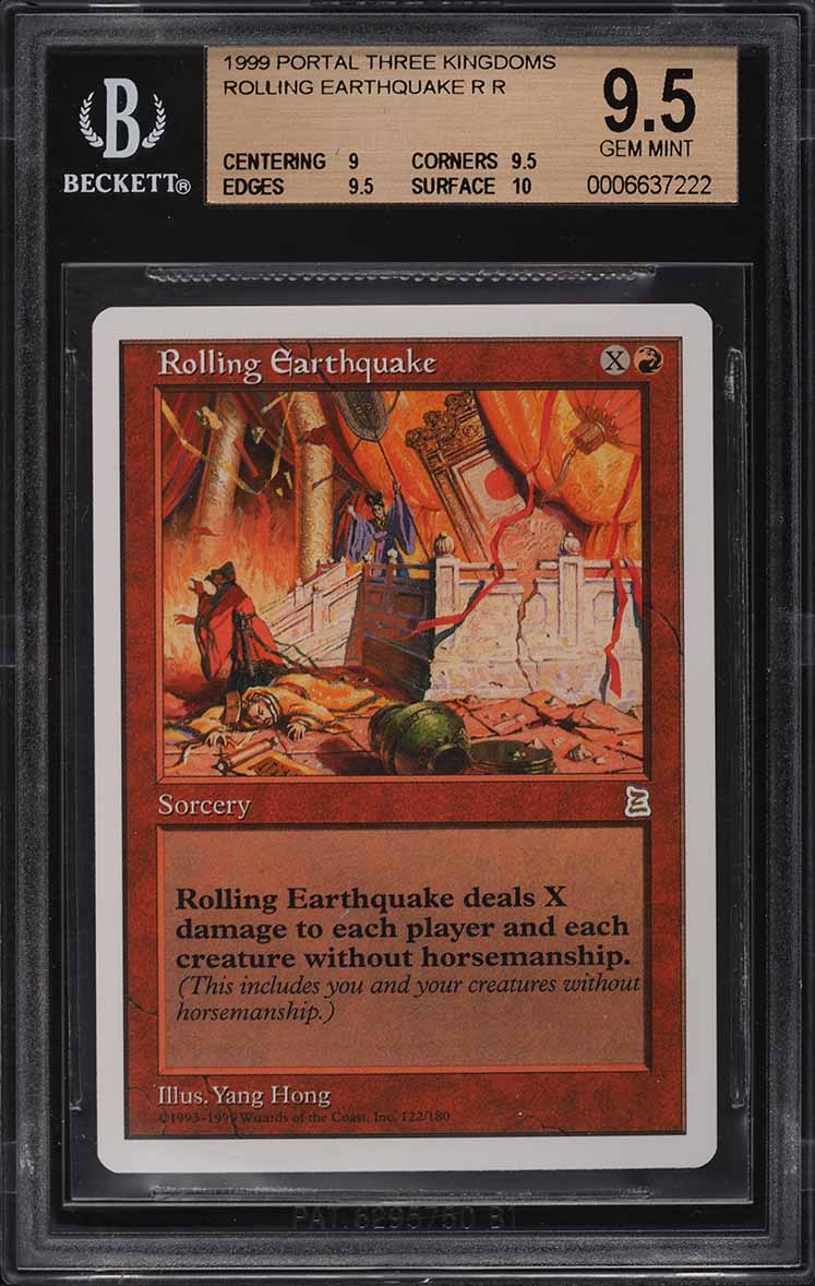 1999 Magic The Gathering MTG Portal Three Kingdoms Rolling Earthquake BGS 9.5