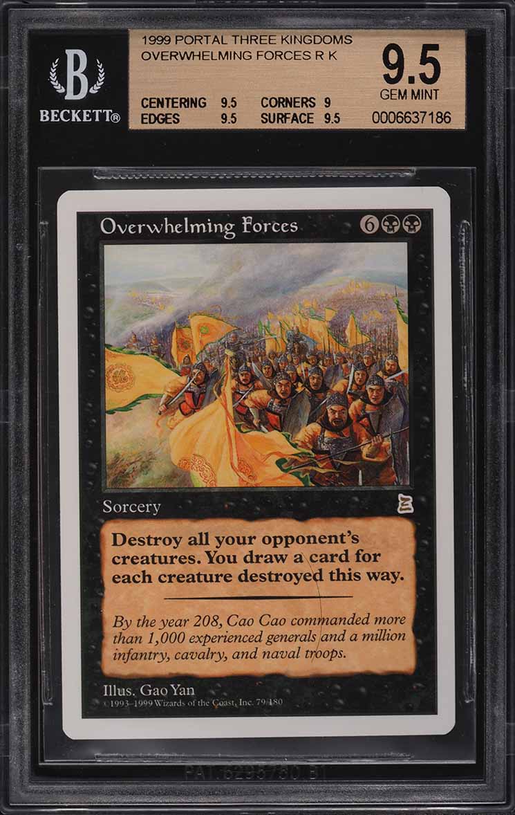 1999 Magic The Gathering MTG Portal Three Kingdoms Overwhelming Forces BGS 9.5