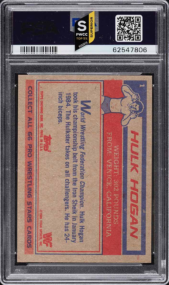 1985 Topps WWF Wrestling Hulk Hogan PSA/DNA 10 AUTO #1 PSA 8 NM-MT (PWCC-S)