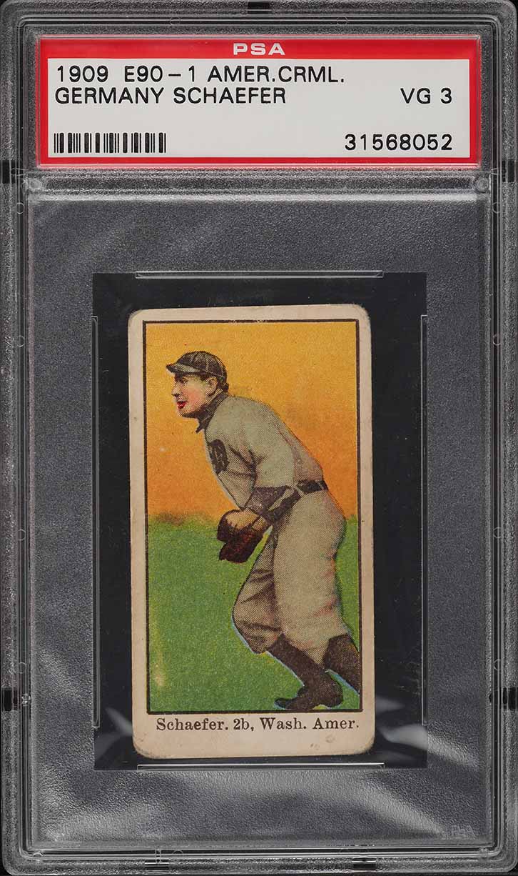 1909 E90-1 American Caramel Germany Schaefer PSA 3 VG