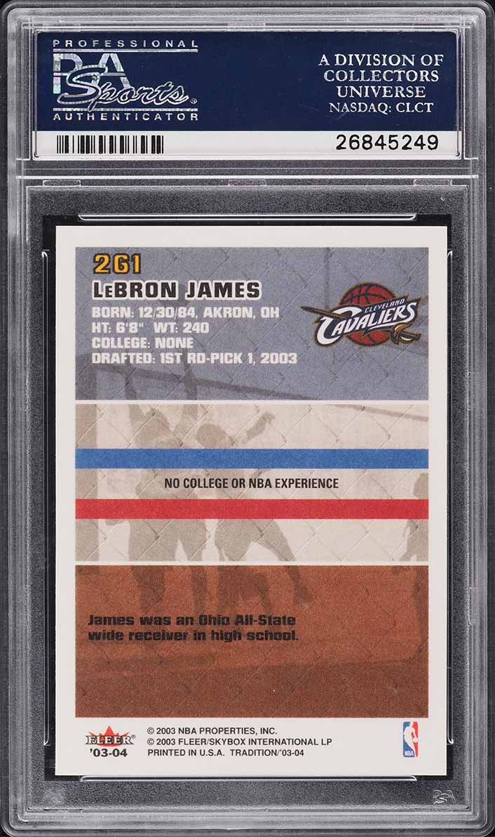 2003 Fleer Tradition LeBron James ROOKIE RC #261 PSA 10 GEM MINT
