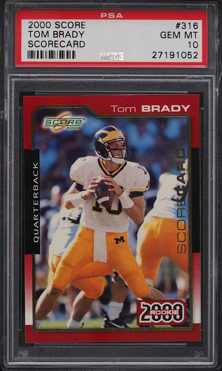 2000 Score Scorecard Tom Brady ROOKIE /2000 #316 PSA 10 GEM MINT