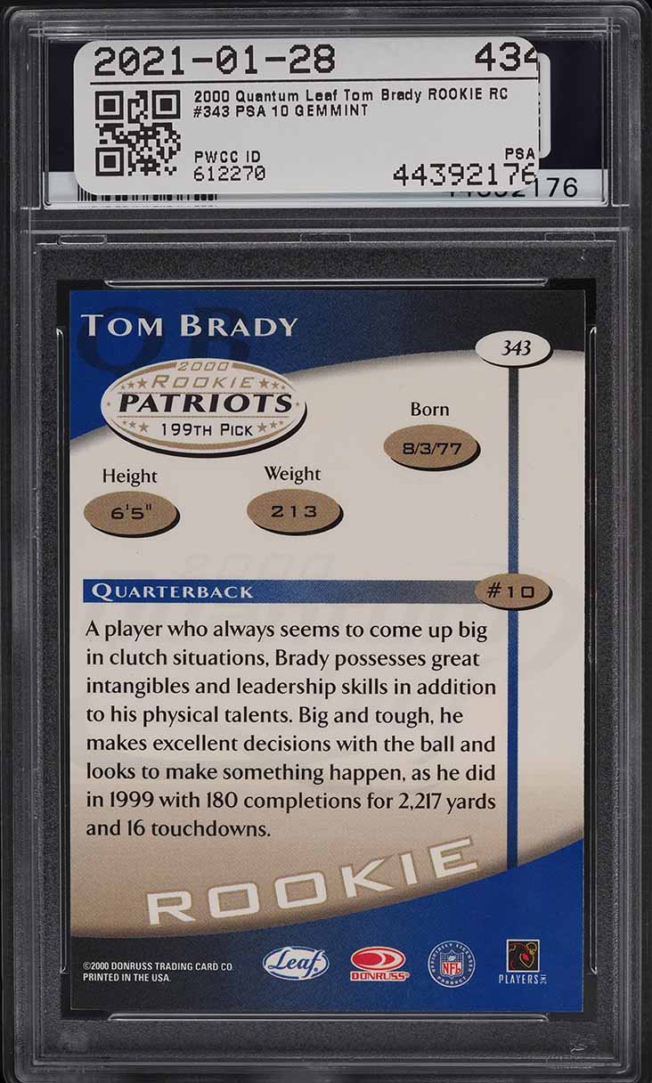 2000 Quantum Leaf Tom Brady ROOKIE #343 PSA 10 GEM MINT