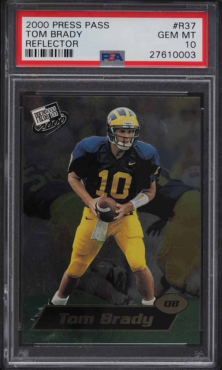 2000 Press Pass Reflector Tom Brady ROOKIE /500 #R37 PSA 10 GEM MINT