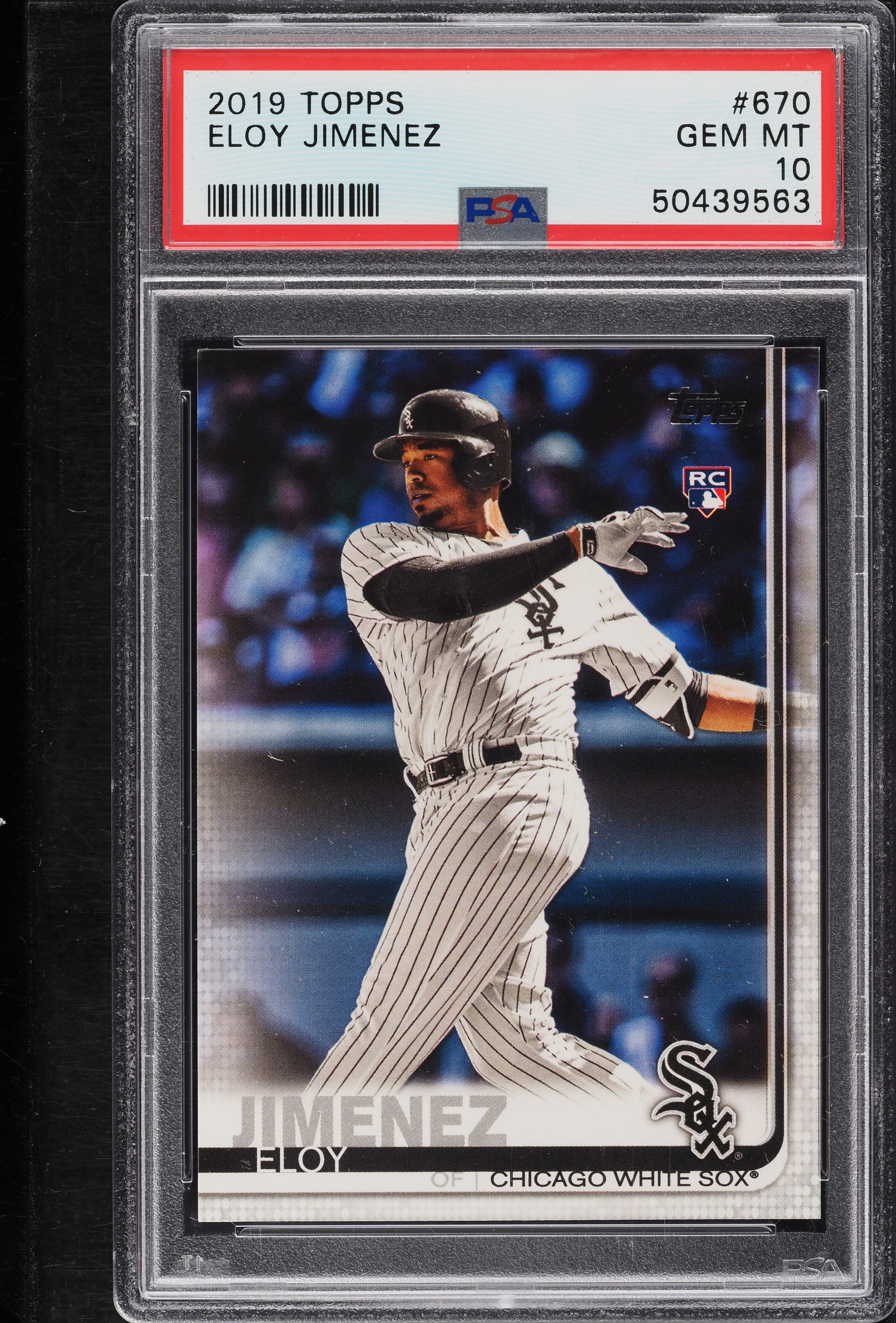 2019 Topps Eloy Jimenez ROOKIE #670 PSA 10 GEM MINT on Fanatics