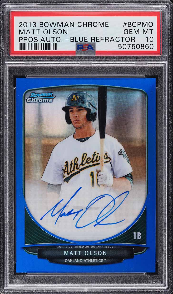 2013 Bowman Chrome Prospect Blue Refractor Matt Olson ROOKIE RC AUTO /150 PSA 10