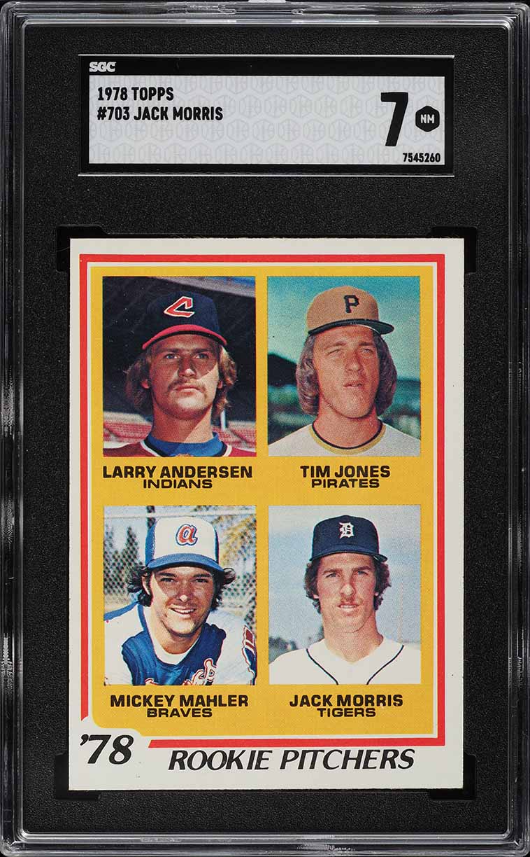 1978 Topps Jack Morris ROOKIE #703 SGC 7 NRMT