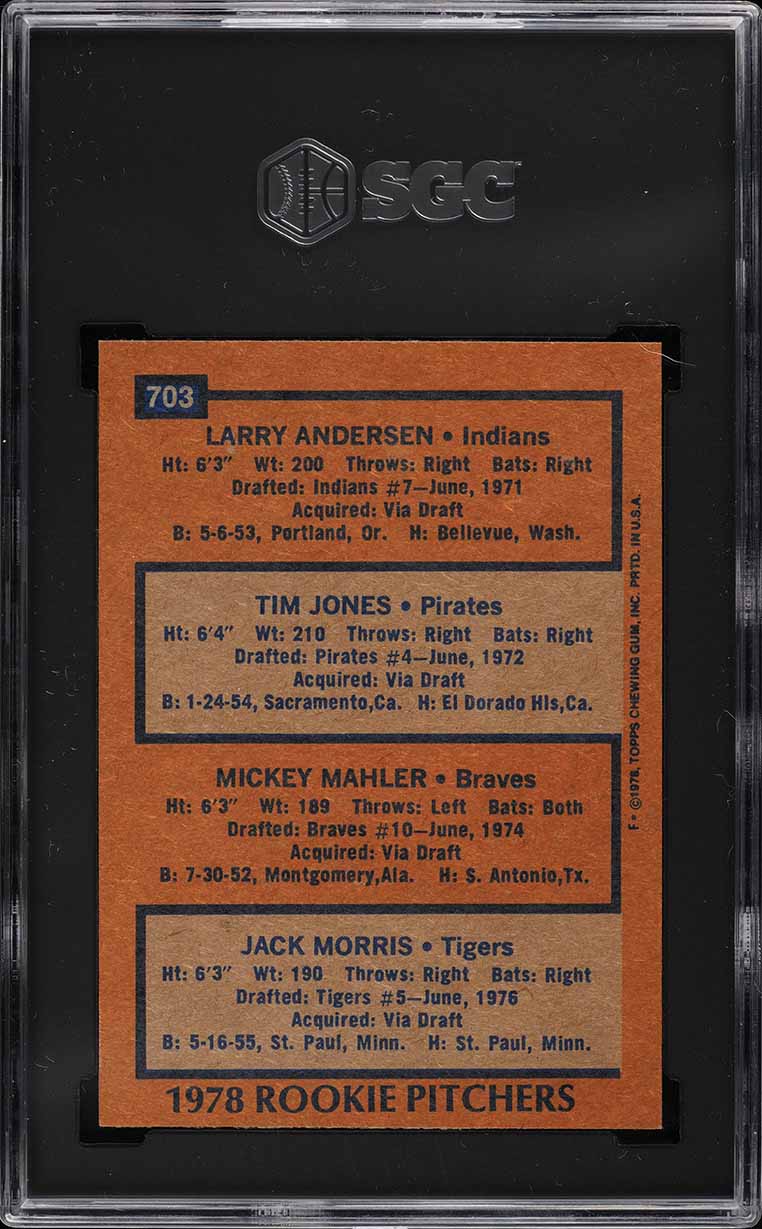 1978 Topps Jack Morris ROOKIE #703 SGC 7 NRMT