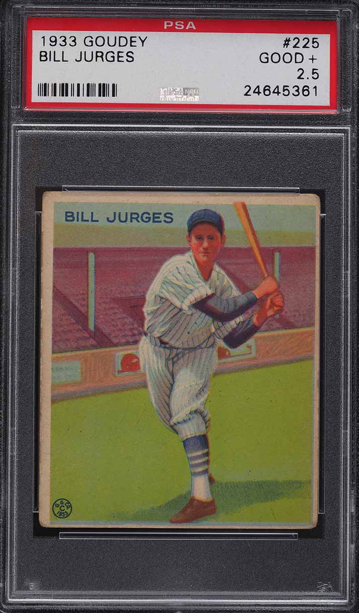 1933 Goudey Bill Jurges #225 PSA 2.5 GD+