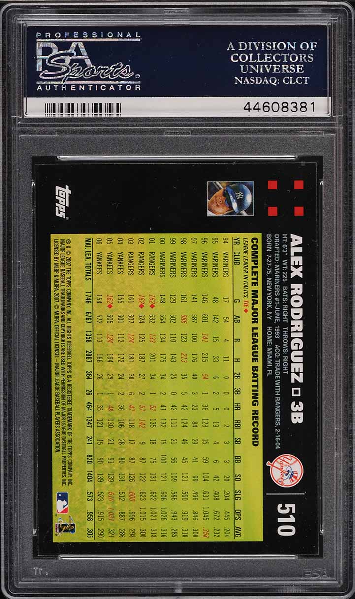 2007 Topps Alex Rodriguez #510 PSA 10 GEM MINT
