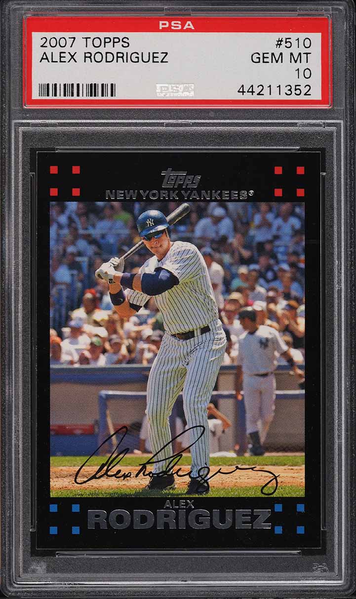 2007 Topps Alex Rodriguez #510 PSA 10 GEM MINT