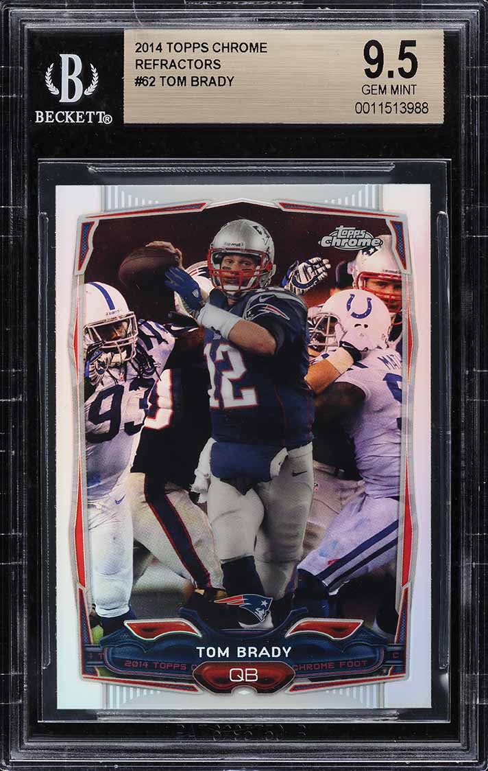 2014 Topps Chrome Refractor Tom Brady #62 BGS 9.5 GEM MINT