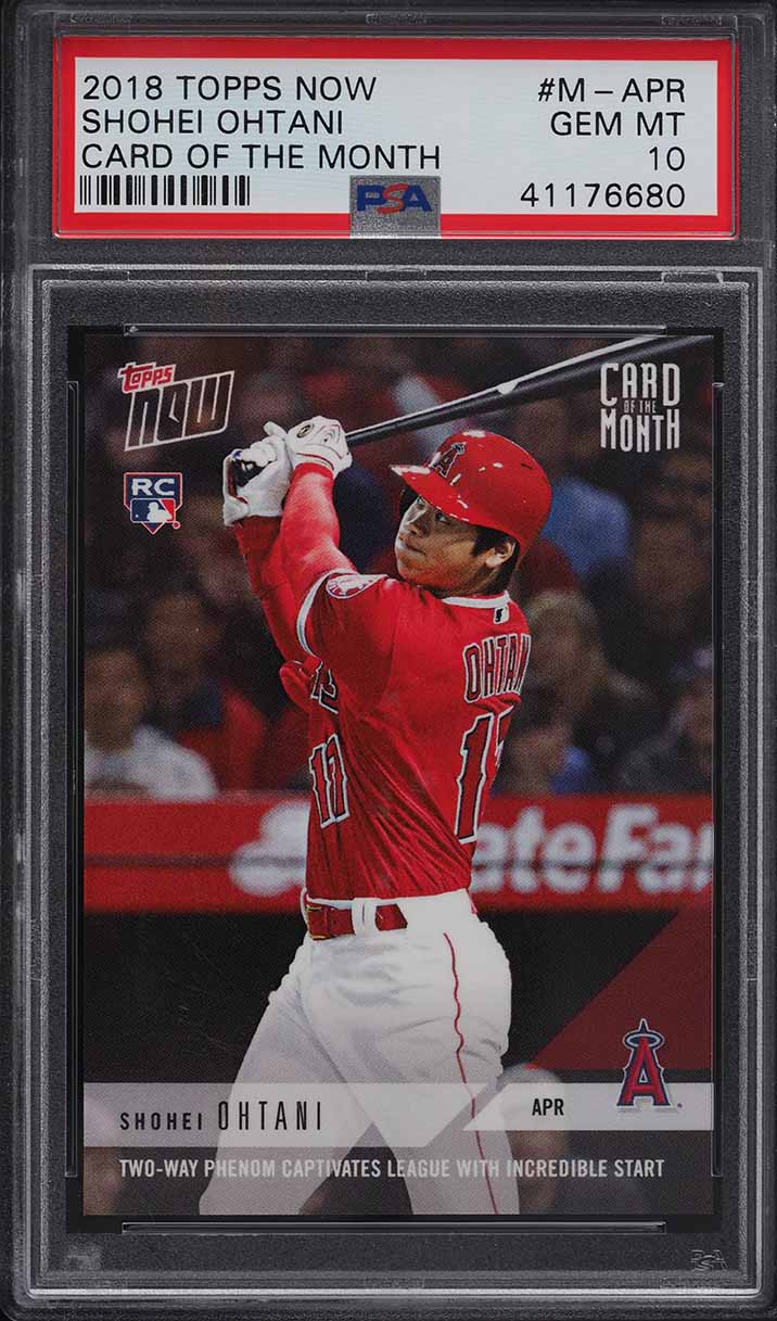 2018 Topps Now Card Of The Month Shohei Ohtani ROOKIE RC #M-APR PSA 10 GEM MINT