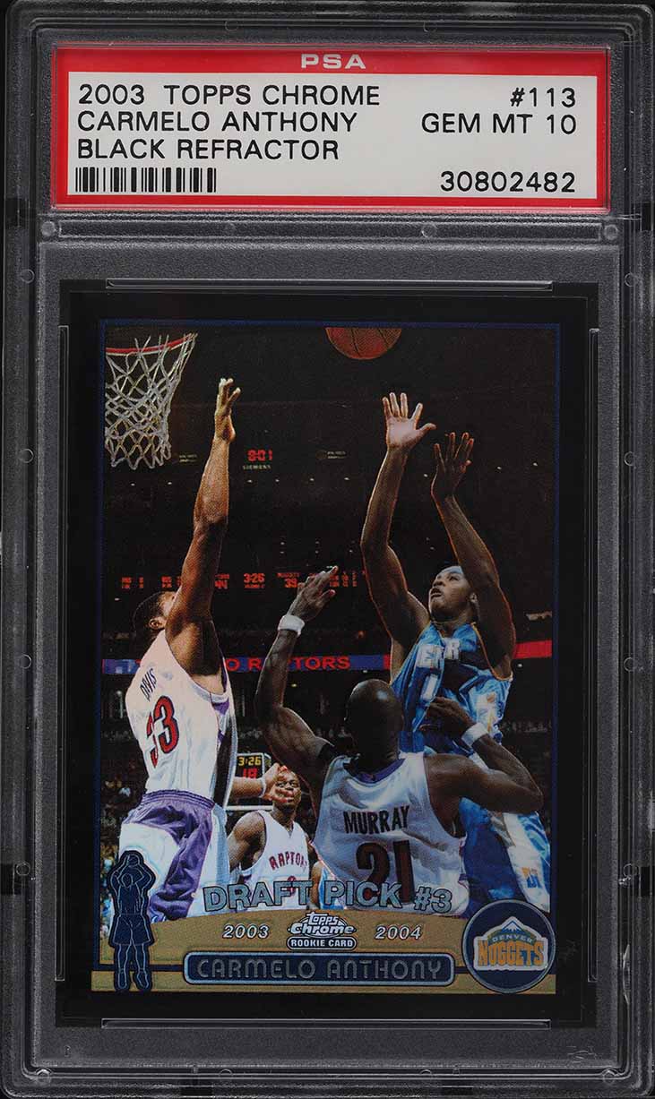 2003 Topps Chrome Black Refractor Carmelo Anthony ROOKIE /500 PSA 10 GEM MINT