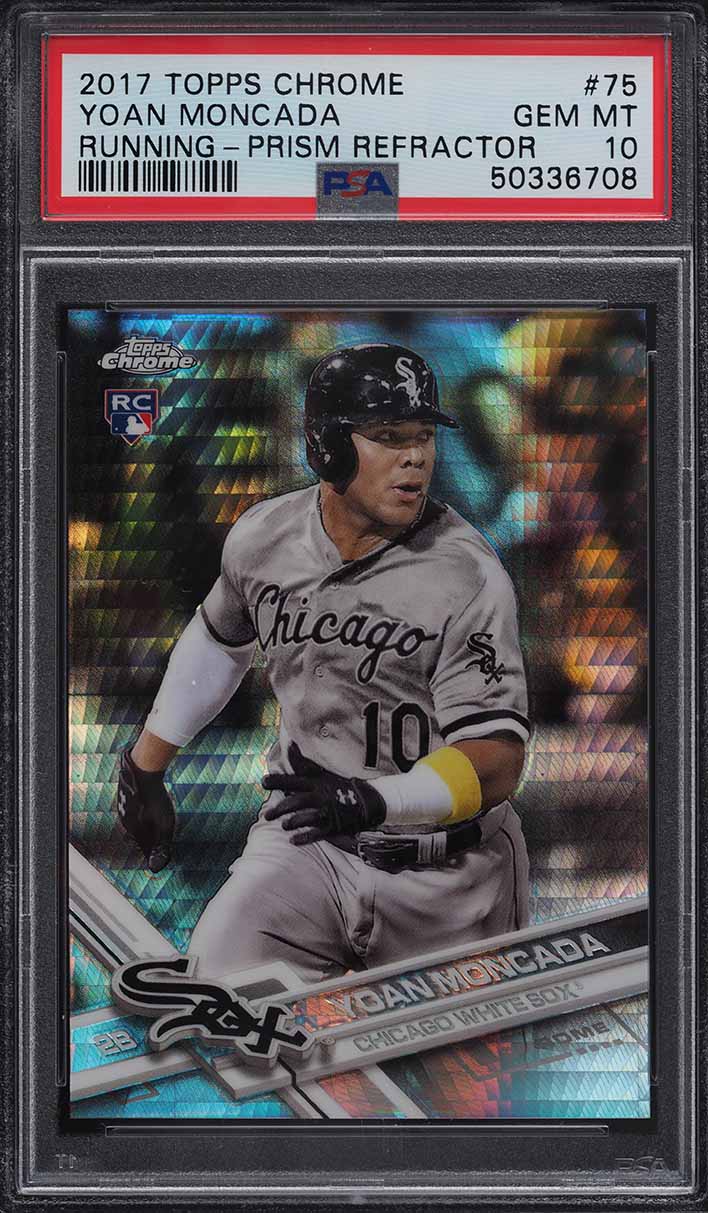 2017 Topps Chrome Prism Refractor Yoan Moncada ROOKIE RC #75 PSA 10 GEM MINT