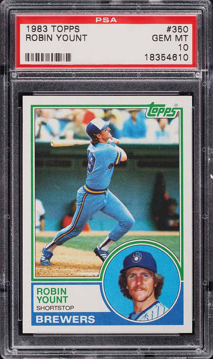 1983 Topps Robin Yount #350 PSA 10 GEM MINT