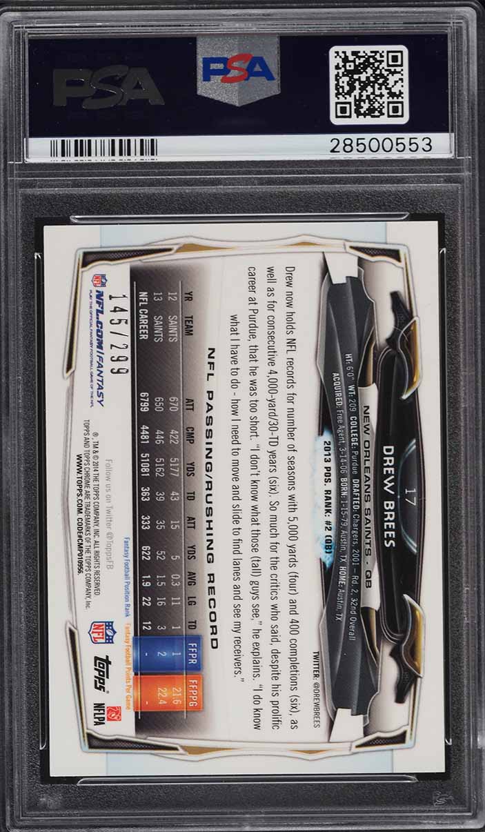 2014 Topps Chrome Black Refractor Drew Brees /299 #17 PSA 10 GEM MINT
