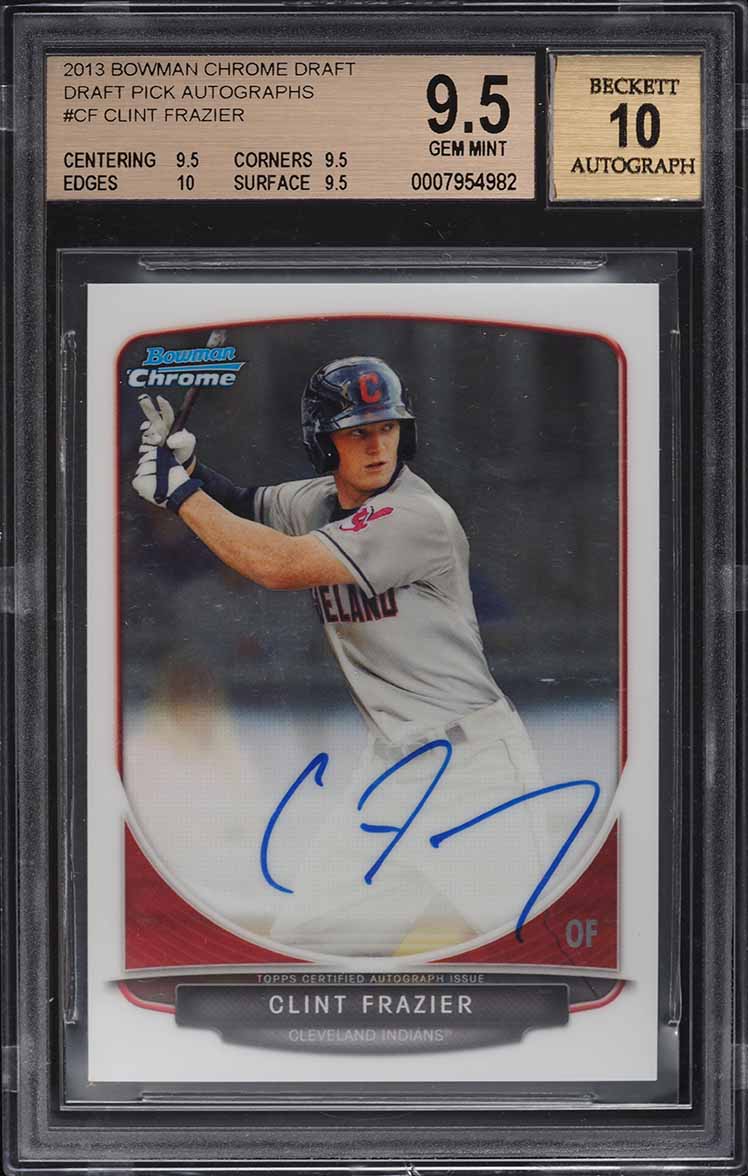 2013 Bowman Chrome Draft Picks Clint Frazier PROSPECT AUTO #BCA-CF BGS 9.5 GEM MINT