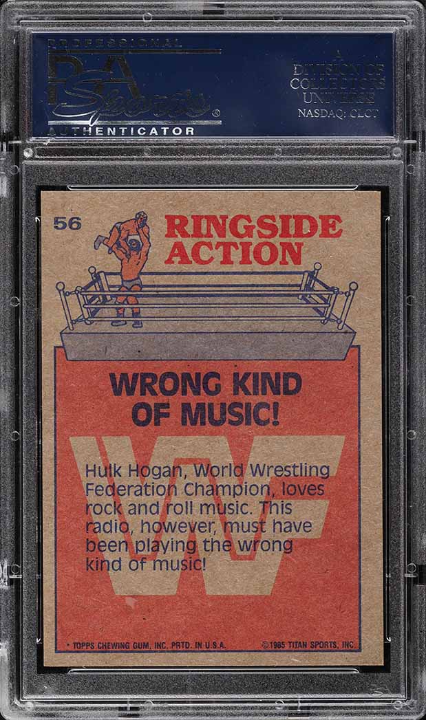 1985 Topps WWF Wrestling Wrong Kind Of Music! w/ Hulk Hogan #56 PSA 10 GEM MINT