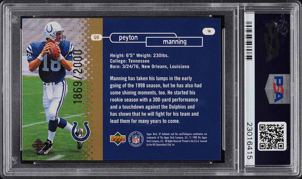 1998 SP Authentic Peyton Manning ROOKIE  /2000 #14 PSA 10 GEM MINT