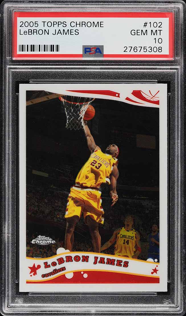 2005 Topps Chrome LeBron James Base #102 PSA 10 | Card Ladder