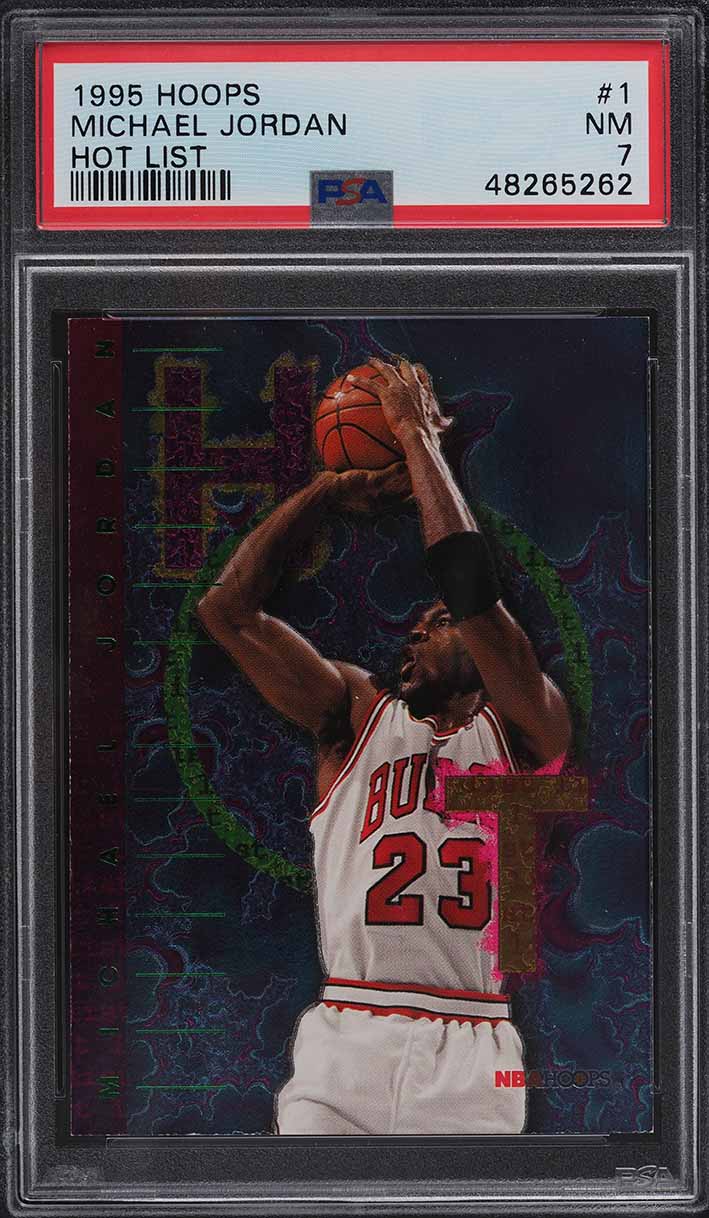 1995 Hoops Hot List Michael Jordan #1 PSA 7 NRMT