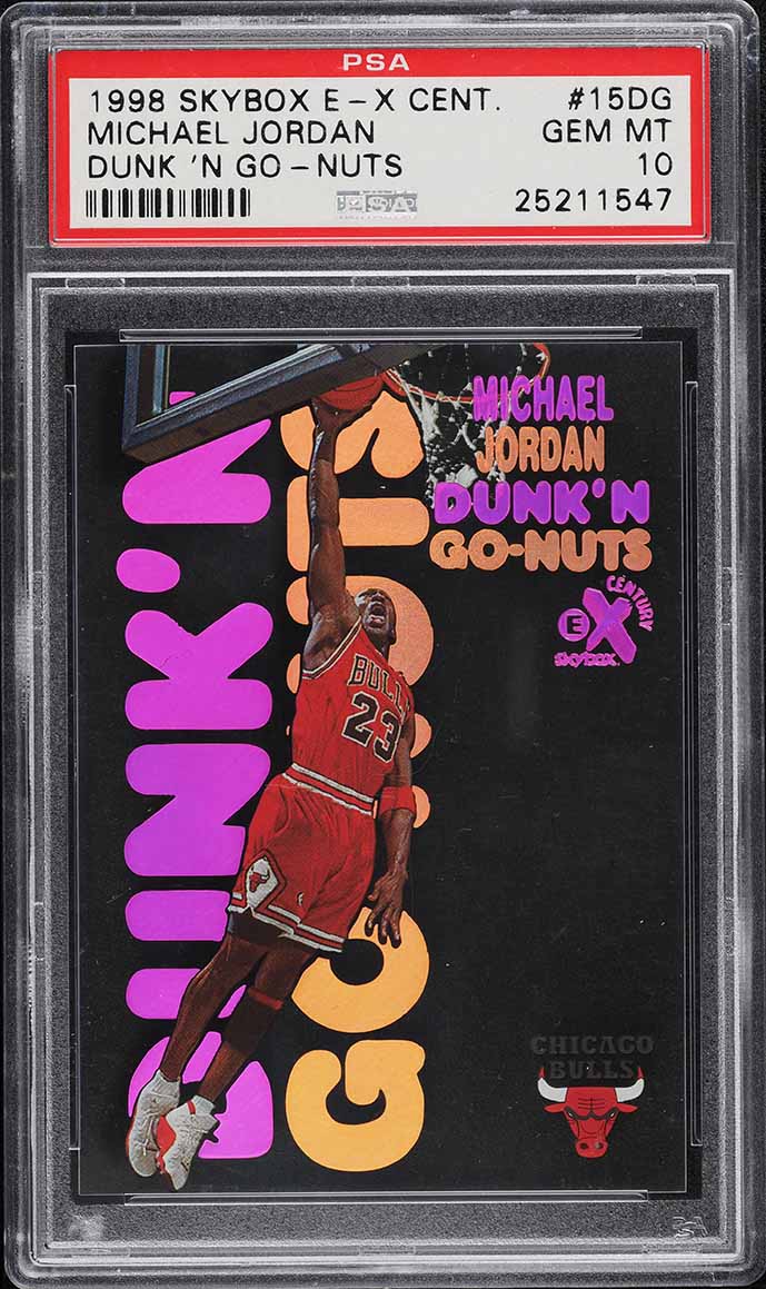 1998 Skybox E-X Century Dunk 'N Go Nuts Michael Jordan #15 PSA 10
