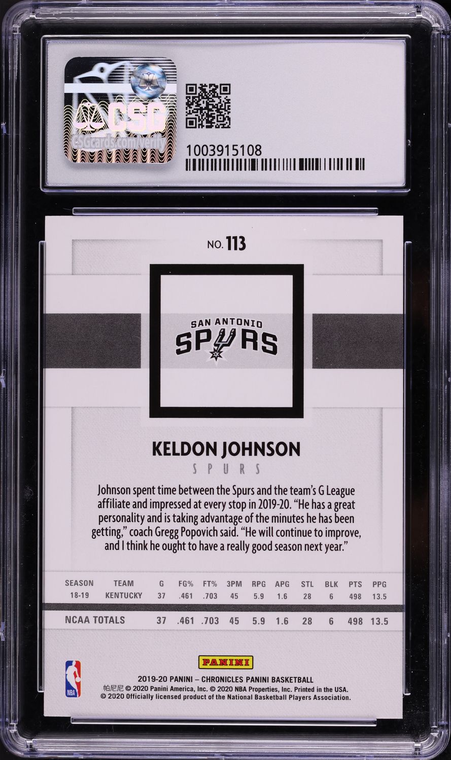 2019 Panini Chronicles Keldon Johnson ROOKIE #113 CSG 9.5 GEM MINT