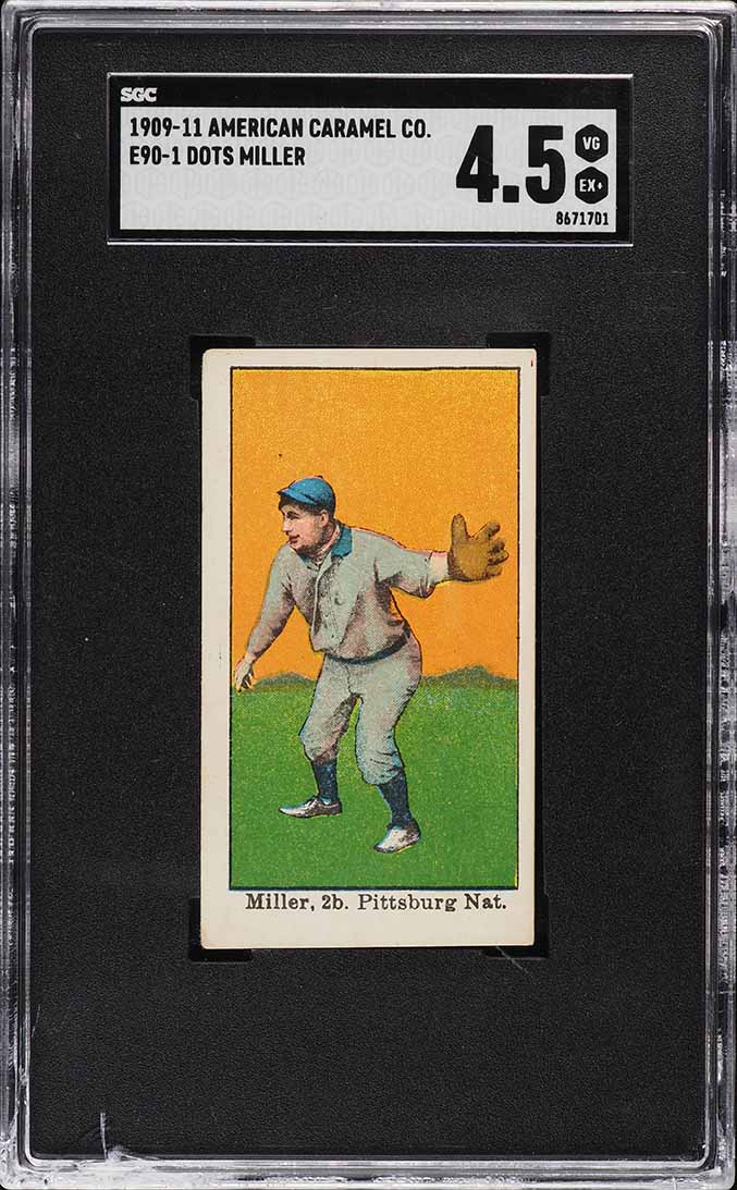 1909 E90-1 American Caramel Co. Dots Miller SGC 4.5 VGEX+