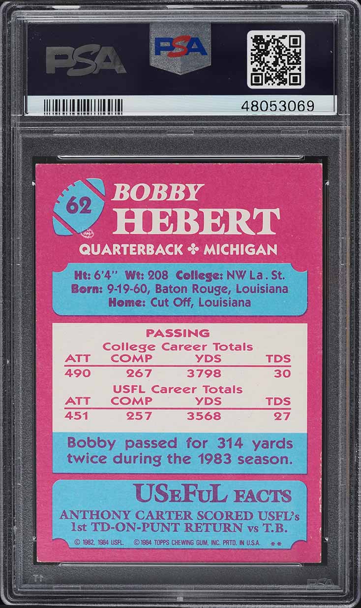 1984 Topps USFL Football Bobby Hebert #62 PSA 6 EXMT