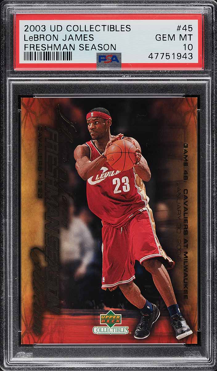 2003 UD Collectibles Freshman Season LeBron James ROOKIE RC #45 PSA 10
