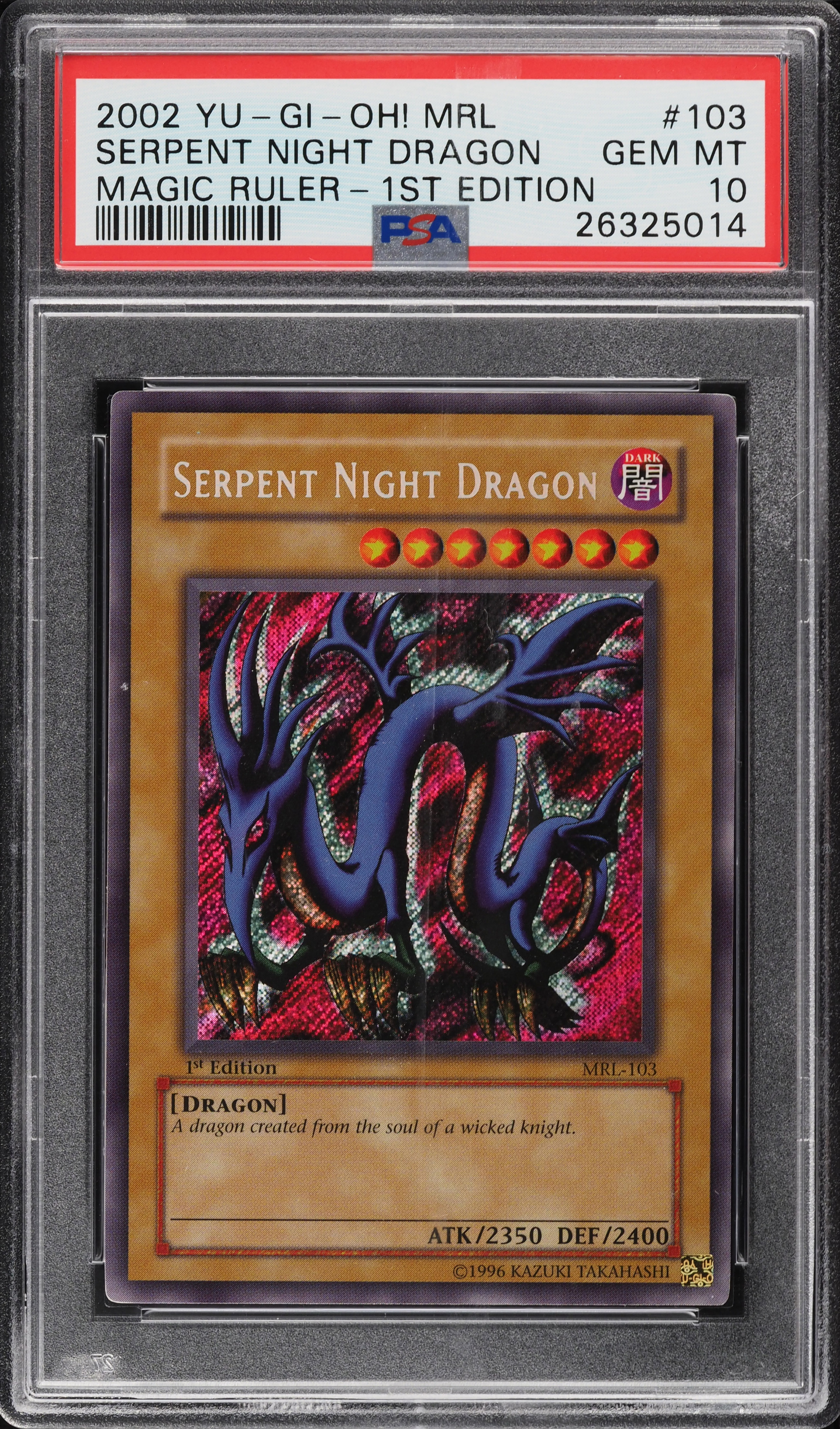 2002 Yu-Gi-Oh! Magic Ruler 1st Edition Serpent Night Dragon #MRL