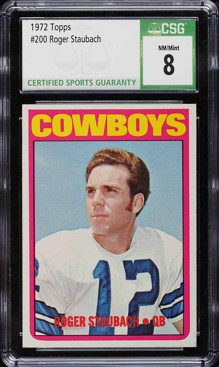 1972 Topps Football Roger Staubach ROOKIE #200 CSG 8 NM-MT