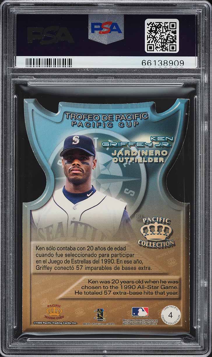 1999 Pacific Crown Collection Cup Ken Griffey Jr. #4 PSA 10 GEM MINT