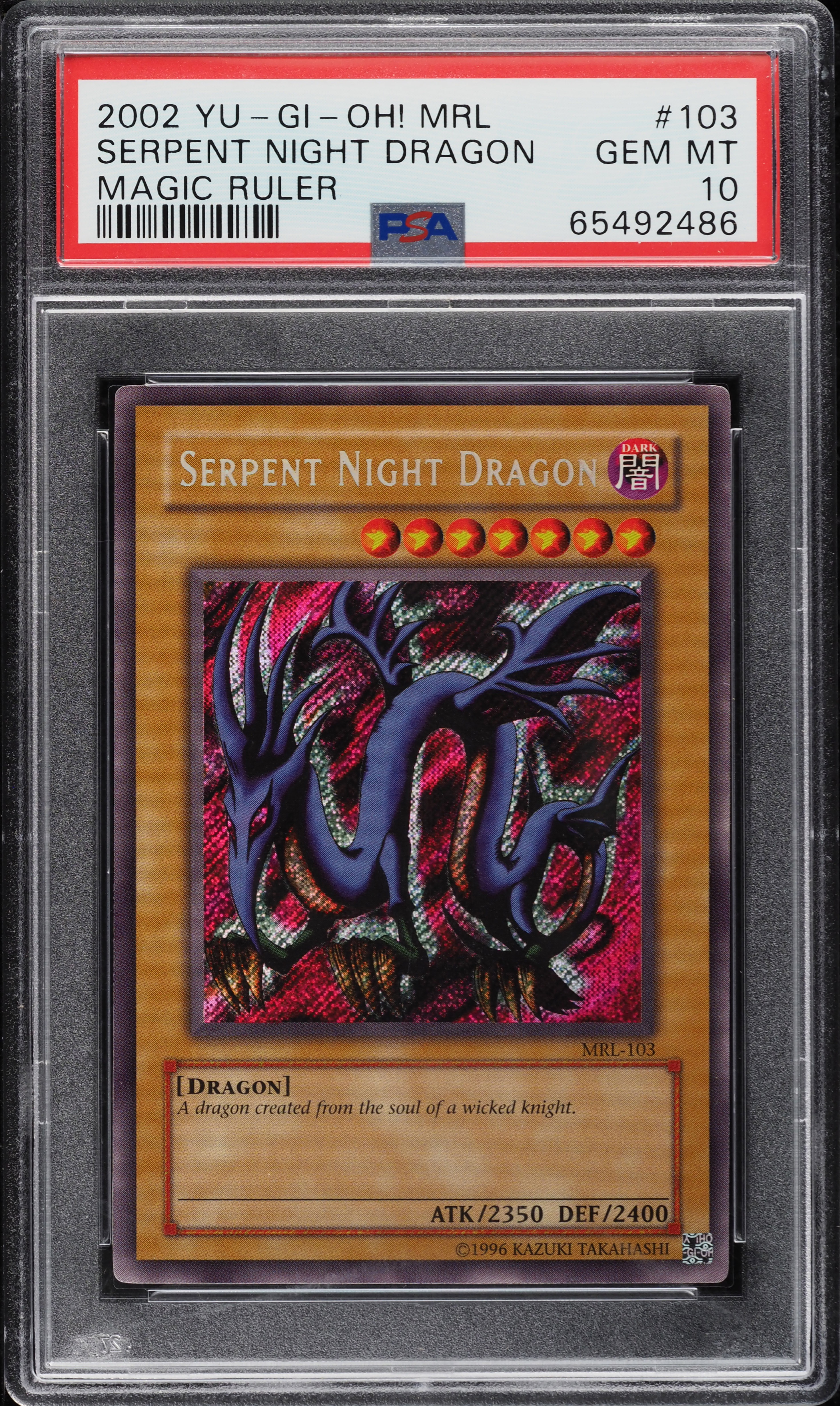 2002 Yu-Gi-Oh! Magic Ruler Serpent Night Dragon #MRL-103 PSA 10