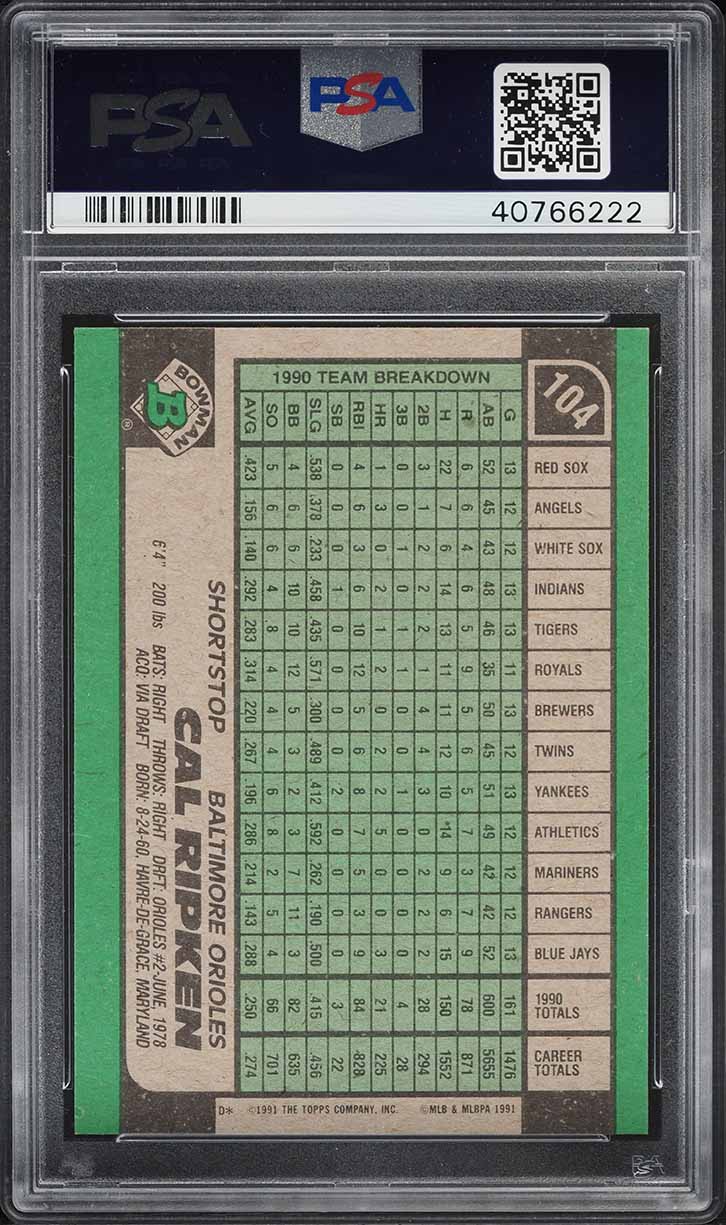 1991 Bowman Cal Ripken Jr. #104 PSA 10 GEM MINT