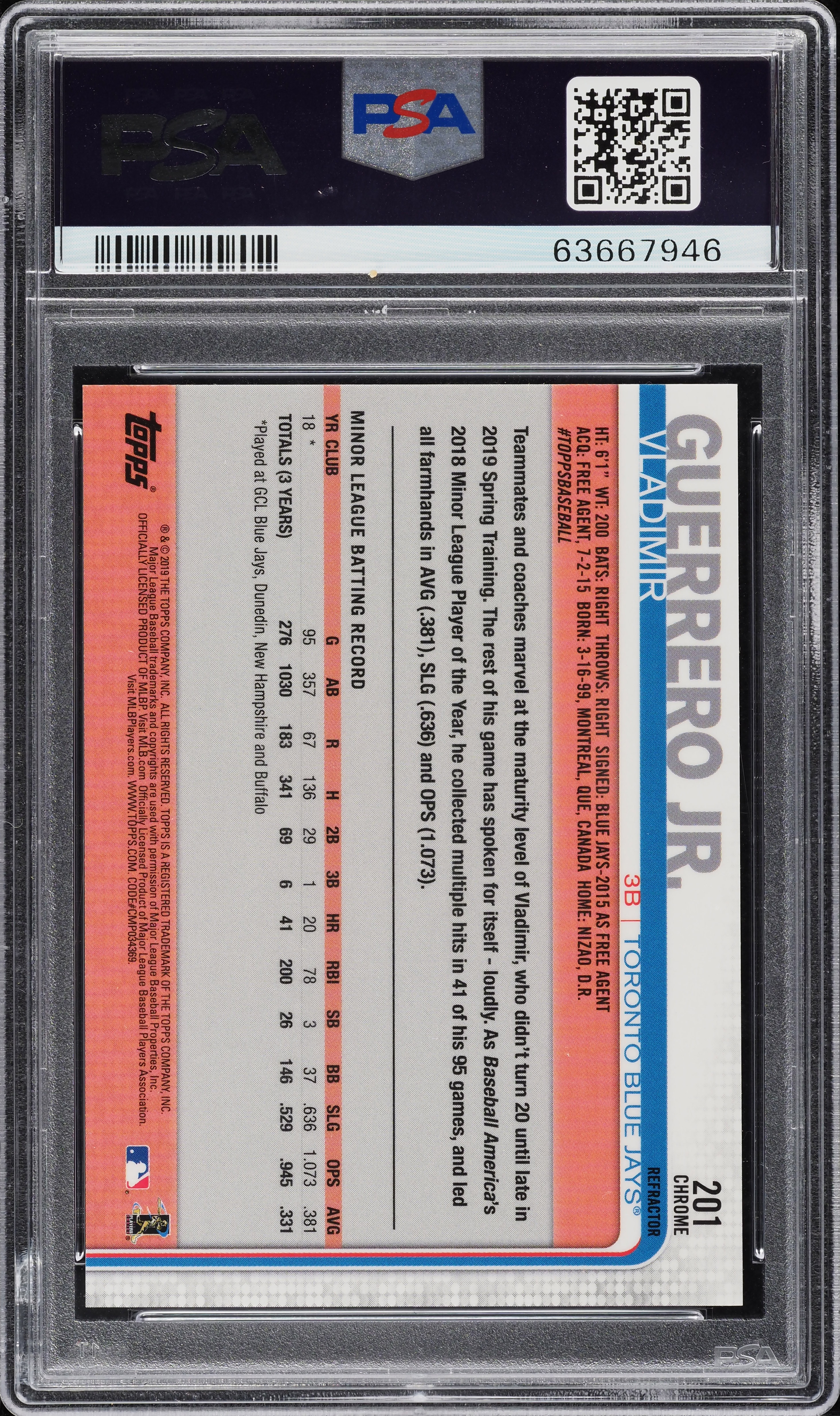 2019 Topps Chrome Refractor Vladimir Guerrero Jr. ROOKIE #201 PSA